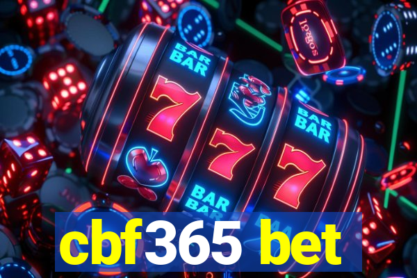 cbf365 bet